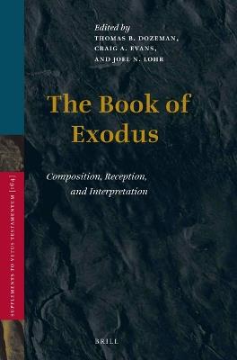 The Book of Exodus: Composition, Reception, and Interpretation - cover