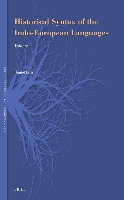 Historical Syntax of the Indo-European Languages: Part 2 - Daniel Petit - cover