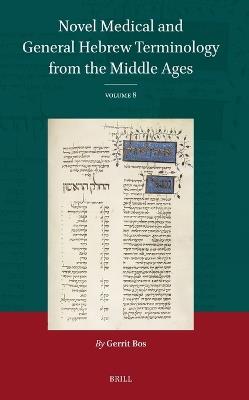 Novel Medical and General Hebrew Terminology from the Middle Ages: Volume 8 - Gerrit Bos - cover