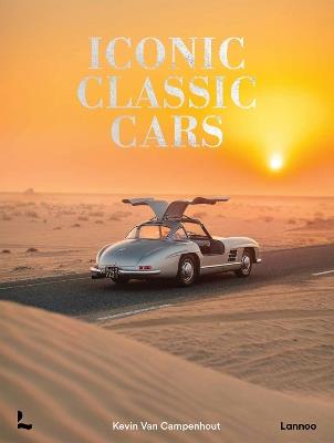 Iconic Classic Cars - Kevin Campenhout - cover
