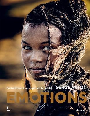 Emotions: Portraits and Landscapes of the World - Serge Anton - cover