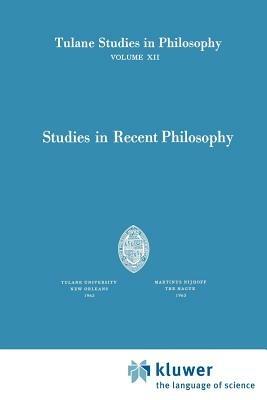 Studies in Recent Philosophy - Andrew J. Reck,Harold N. Lee,Carl H. Hamburg - cover