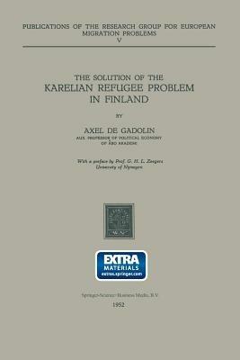 The Solution of the Karelian Refugee Problem in Finland - A. De Gadolin - cover