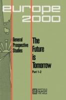 Future is Tomorrow: 17 Prospective Studies - 2 volumes