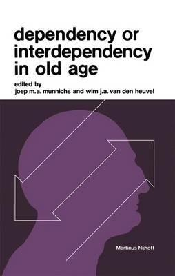 Dependency or Interdependency in Old Age - cover