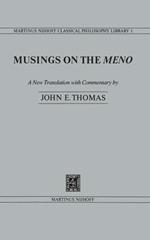 Musings on the Meno