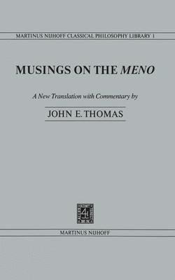 Musings on the Meno - J.E. Thomas - cover