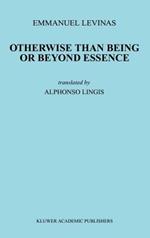 Otherwise Than Being or Beyond Essence