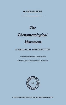 The Phenomenological Movement: A Historical Introduction - cover