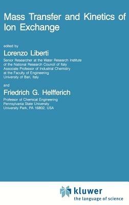 Mass Transfer and Kinetics of Ion Exchange - cover