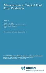 Micronutrients in Tropical Food Crop Production
