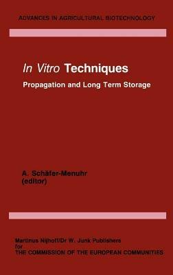 In vitro Techniques: Propagation and Long Term Storage - cover