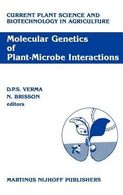 Molecular Genetics of Plant-Microbe Interactions: Proceedings of the Third International Symposium on the Molecular Genetics of Plant-Microbe Associations, Montréal, Québec, Canada, July 27–31, 1986 - cover