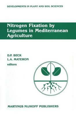 Nitrogen Fixation by Legumes in Mediterranean Agriculture: Proceedings of a workshop on Biological Nitrogen Fixation on Mediterranean-type Agriculture, ICARDA, Syria, April 14–17, 1986 - cover