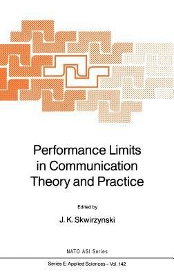Performance Limits in Communication Theory and Practice - cover