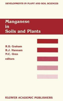 Manganese in Soils and Plants: Proceedings of the International Symposium on ‘Manganese in Soils and Plants’ held at the Waite Agricultural Research Institute, The University of Adelaide, Glen Osmond, South Australia, August 22–26, 1988 as an Australian Bicentennial Event - cover