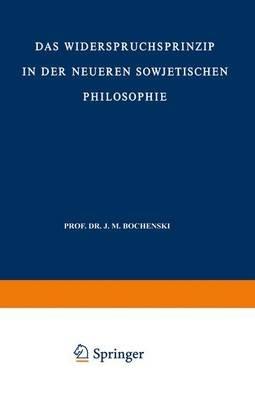 Das Widerspruchsprinzip in der Neueren Sowjetischen Philosophie - Nikolaus Lobkowicz - cover