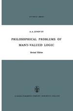 Philosophical Problems of Many-Valued Logic