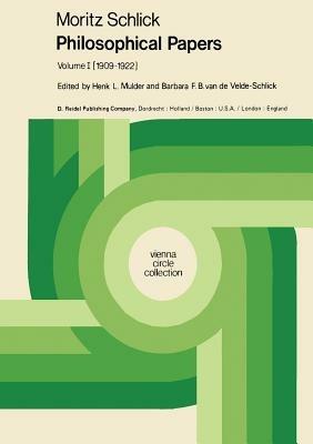 Moritz Schlick Philosophical Papers: Volume 1: (1909–1922) - Moritz Schlick - cover