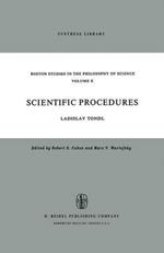 Scientific Procedures: A Contribution Concerning the Methodological Problems of Scientific Concepts and Scientific Explanation