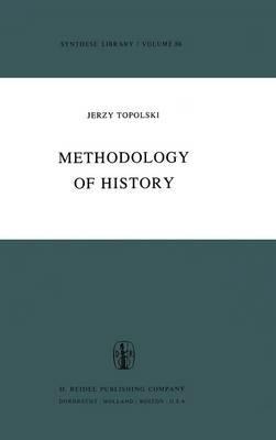 Methodology of History - Y. Topolski - cover