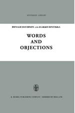 Words and Objections: Essays on the Work of W.V. Quine