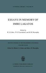 Essays in Memory of Imre Lakatos