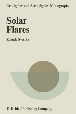 Solar Flares - Zdenek Svestka - cover