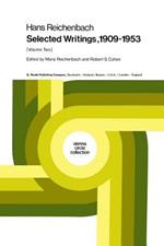 Hans Reichenbach: Selected Writings 1909–1953 Volume Two