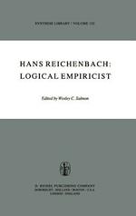 Hans Reichenbach: Logical Empiricist