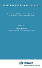 Heavy Gas and Risk Assessment - I