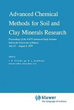 Advanced Chemical Methods for Soil and Clay Minerals Research: Proceedings of the NATO Advanced Study Institute held at the University of Illinois, July 23 – August 4, 1979