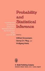 Probability and Statistical Inference: Proceedings of the 2nd Pannonian Symposium on Mathematical Statistics, Bad Tatzmannsdorf, Austria, June 14–20, 1981