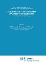 Energy Conservation in Industry Applications and Techniques