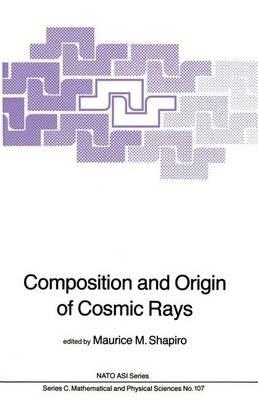 Composition and Origin of Cosmic Rays - cover