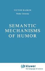 Semantic Mechanisms of Humor