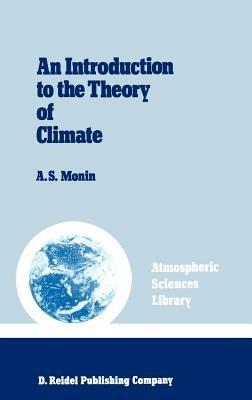 An Introduction to the Theory of Climate - Monin - cover