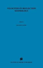 Velocities in Reflection Seismology