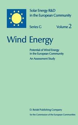Wind Energy: Potential of Wind Energy in The European Community An Assessment Study - H. Selzer - cover