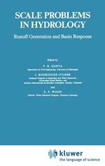 Scale Problems in Hydrology: Runoff Generation and Basin Response
