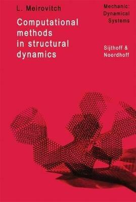 Computational Methods in Structural Dynamics - L. Meirovitch - cover