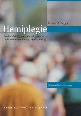Hemiplegie: Handleiding Voor de Behandeling Van Een Volwassen Patiënt - P M Davies - cover
