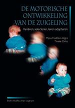 de Motorische Ontwikkeling Van de Zuigeling: Variëren, Selecteren, Leren Adopteren