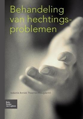 Behandeling Van Hechtingsproblemen - J C a Melody Psycare Psy 006,H P Giltaij,A J M Van Hulzen - cover