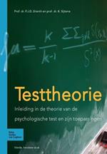Testtheorie: Inleiding in de Theorie Van de Psychologische Test En Zijn Toepassingen