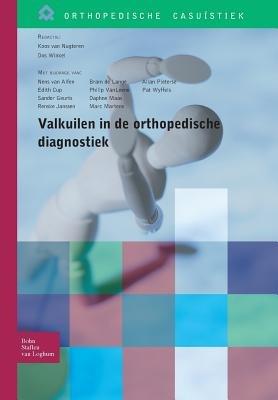 Valkuilen in de Orthopedische Diagnostiek - Koos Van Nugteren,D Winkel - cover