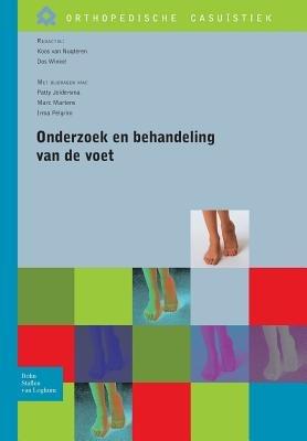 Onderzoek En Behandeling Van de Voet - Koos Van Nugteren,D Winkel - cover