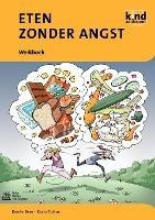 Eten Zonder Angst: Werkboek