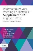 Informatorium Voor Voeding En Diëtetiek - Supplement 102 - Augustus 2019: Dieetleer En Voedingsleer - cover