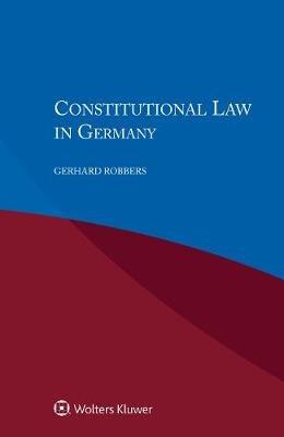 Constitutional Law in Germany - Gerhard Robbers - cover